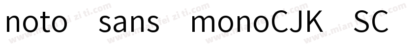 noto sans monoCJK SC字体转换